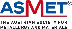ASMET (The Austrian Society for Metallurgy and Materials) ASMET (The Austrian Society for Metallurgy and Materials)